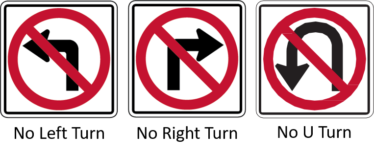 No Turns sign