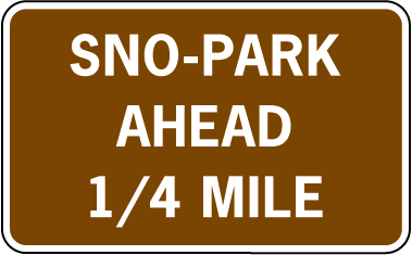 sno'park ahead sign