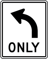 only left turn sign