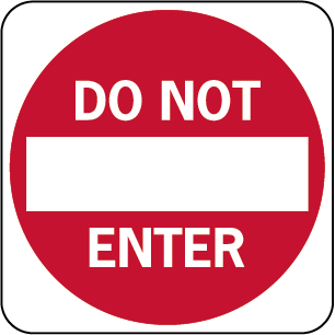 Do not Enter sign