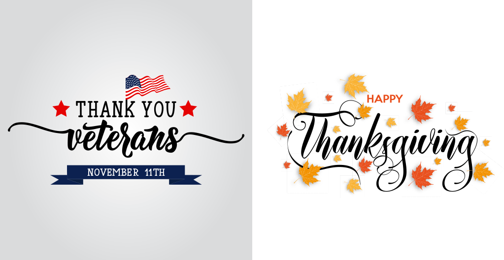 Typographical art saying "Thank you veterans. November 11th" and "Happy Thanksigiving"