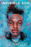 Invisible Son book cover, sketched black teen with headphones on shoulders and disappearing title.