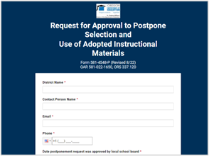 Request for Postponement. of Instructional Materials Adoption