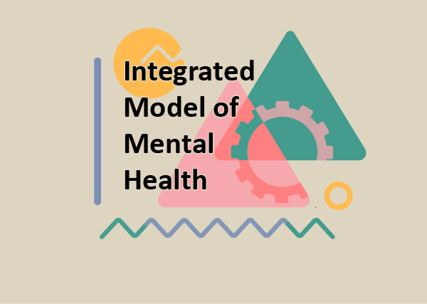 Integrated Model of Mental Health (IMMH)