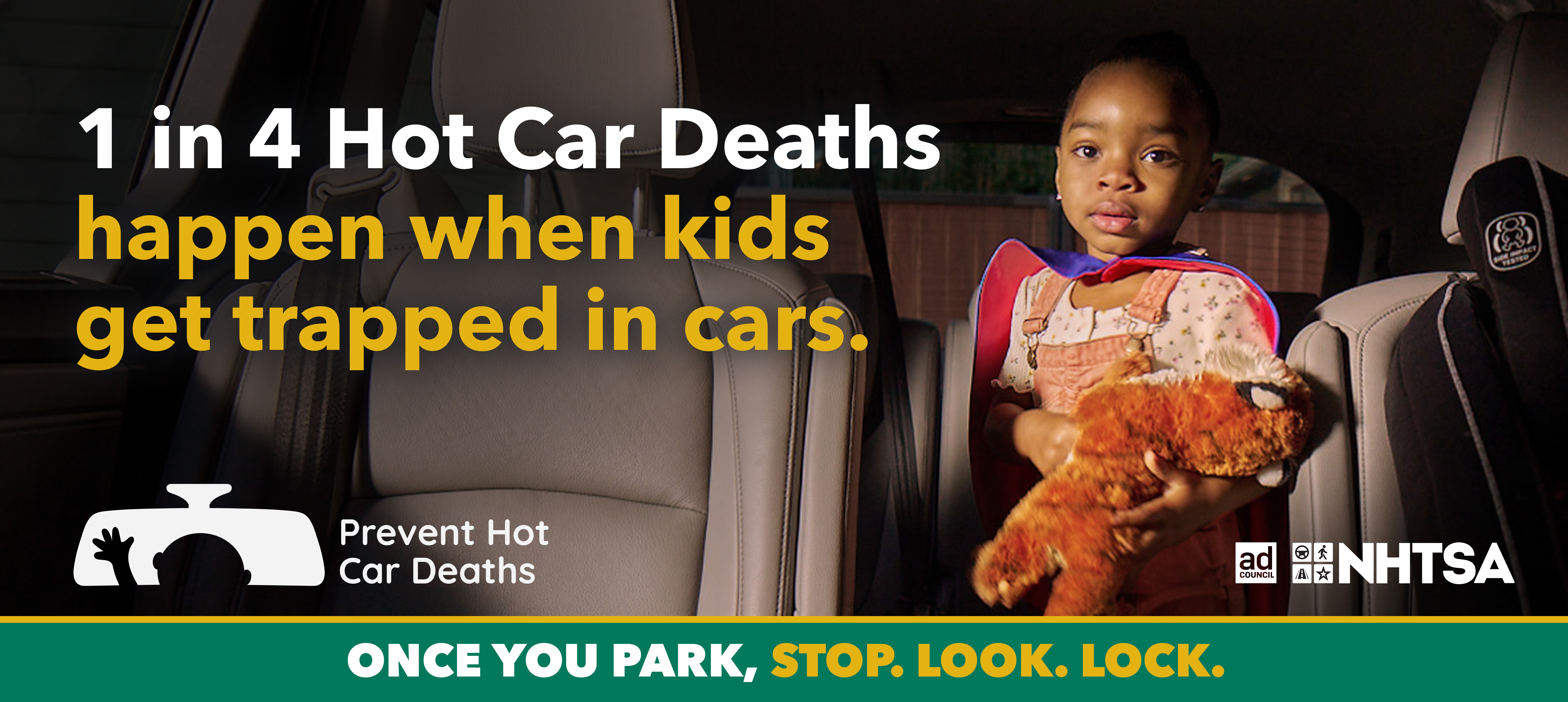 1 in 4 hot car deaths happen when kids get trapped in cars 