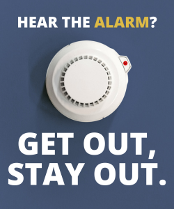 text that says hear the alarm? Get out, stay out.