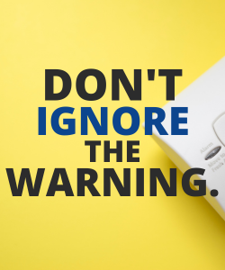 Text that reads: Don't ignore the warning